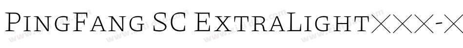 PingFang SC ExtraLight手机版字体转换
